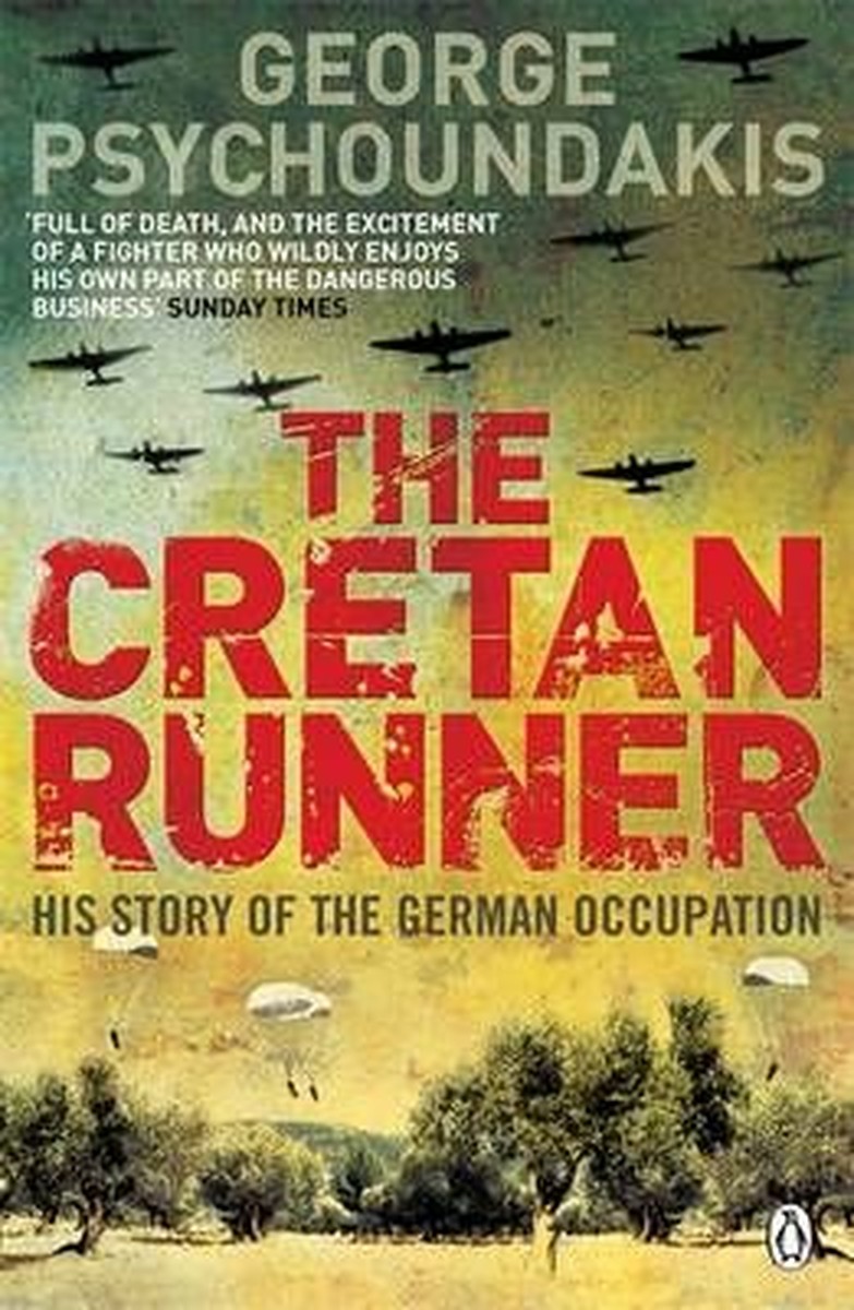 The Cretan Runner – George Psychoundakis
