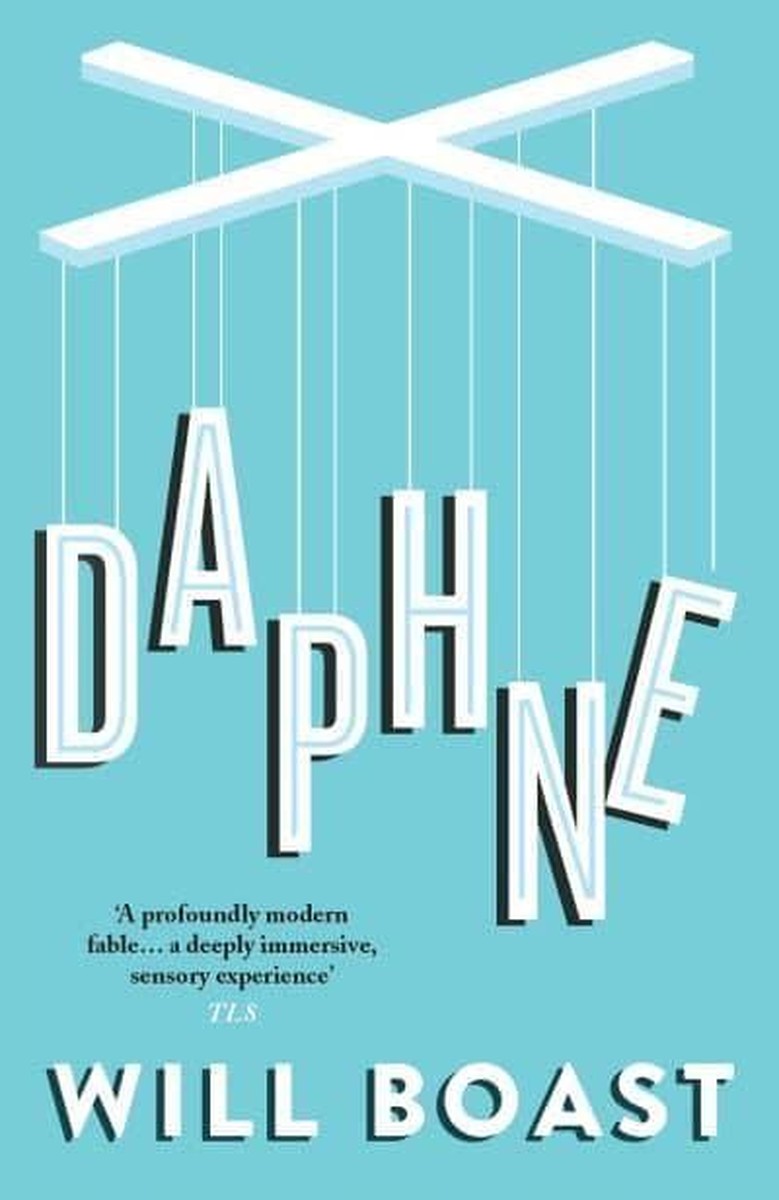 Daphne: A Novel - Will Boast