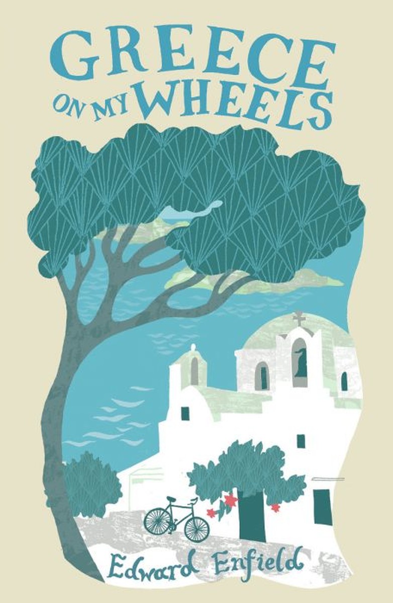 Greece On my Wheels - Edward Enfield