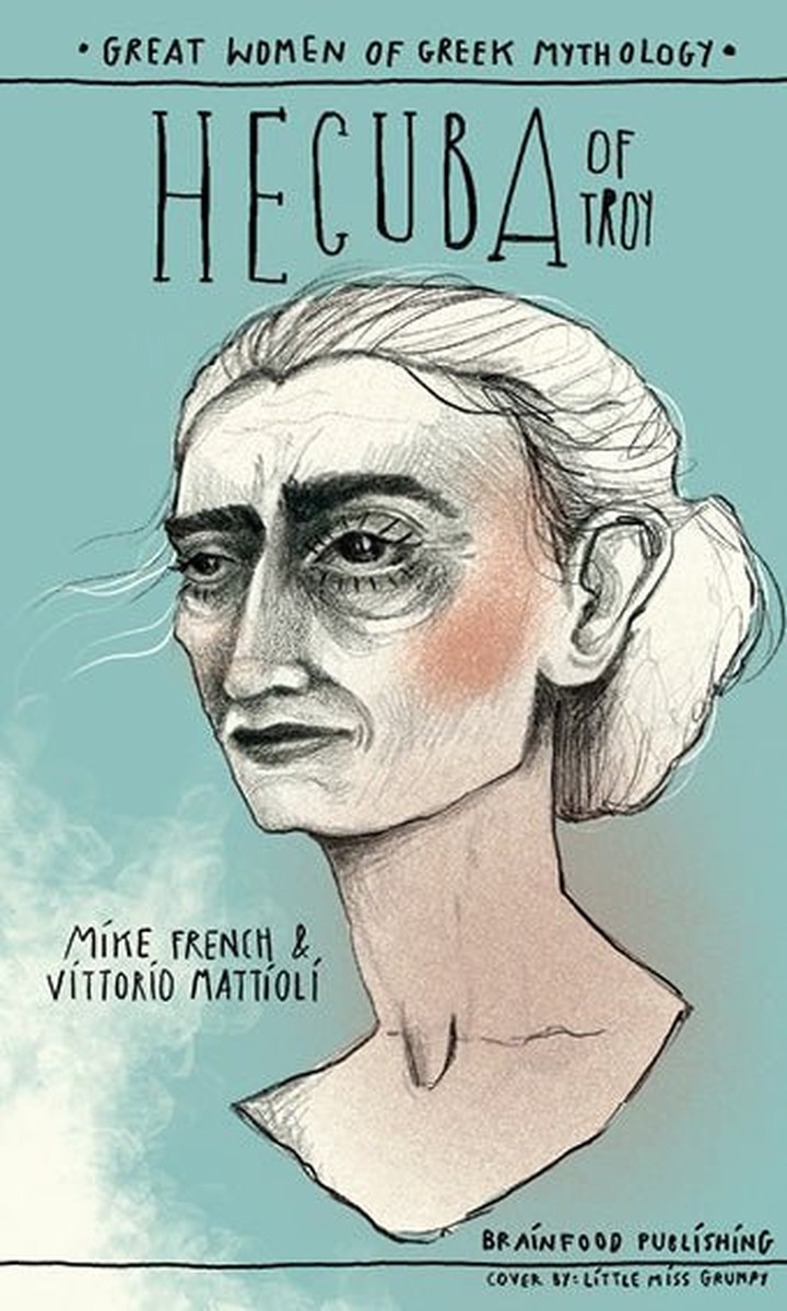 Hecuba of Troy - Mike French, Vittorio Mattioli