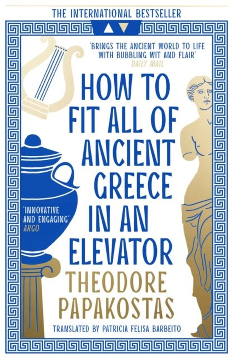 How to Fit All of Ancient Greece in an Elevator - Theodore Papakostas (Archaeostoryteller)