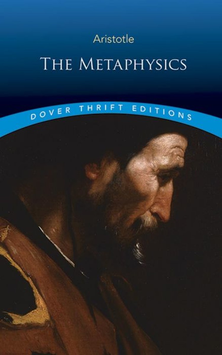 The Metaphysics - Aristotle (Dover Thrift Editions)