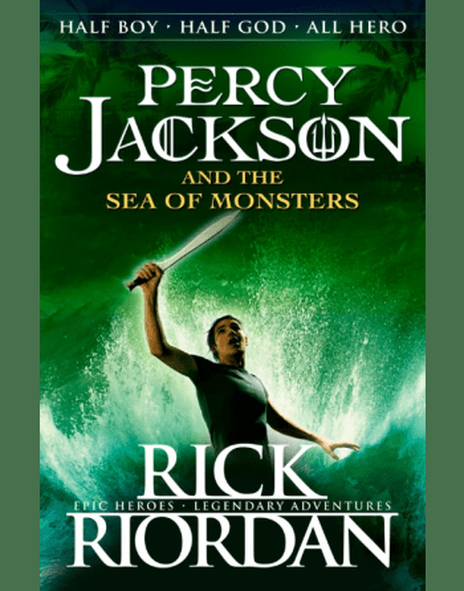 Percy Jackson and the Sea of Monsters (Book 2) - Rick Riordan