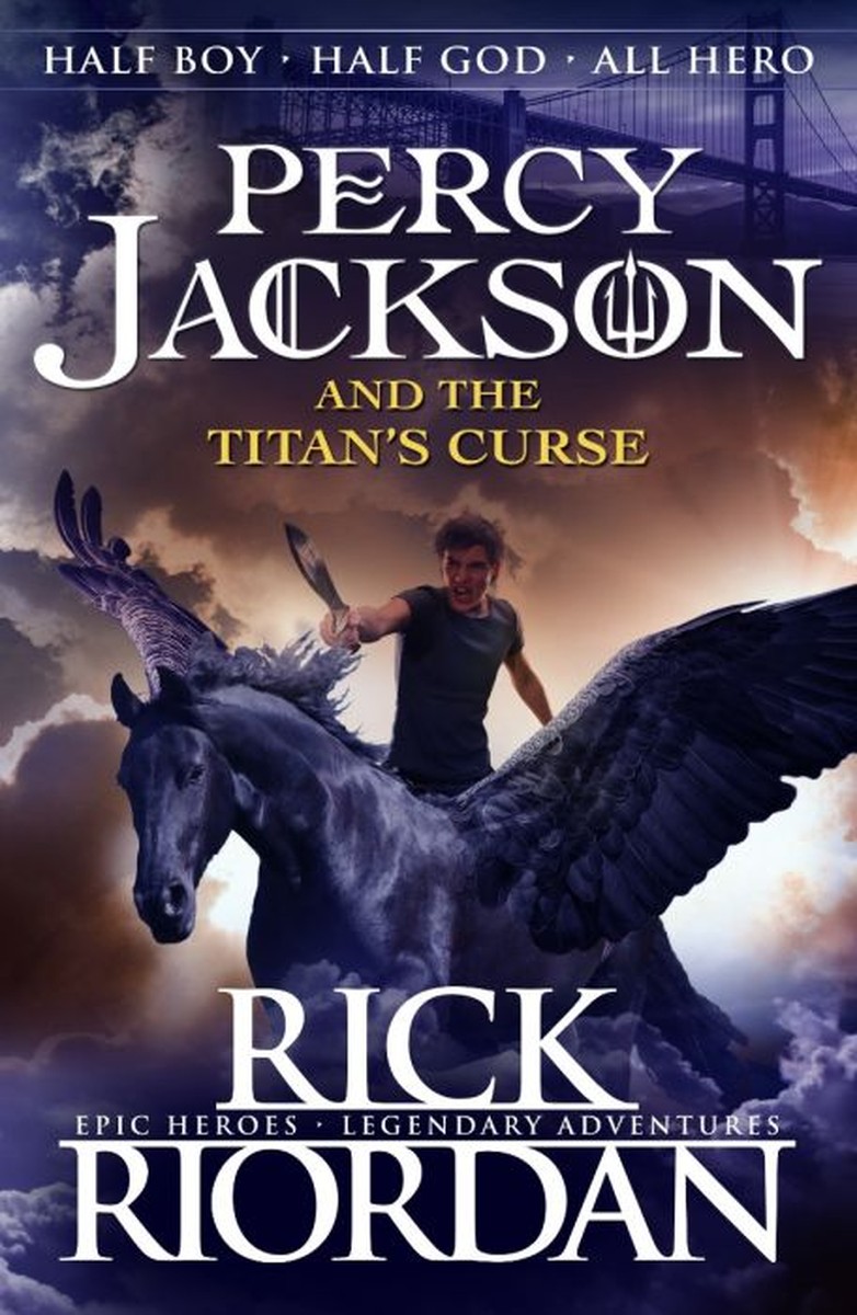 Percy Jackson And The Titan's Curse (Book 3) - Rick Riordan